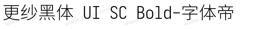 更纱黑体 UI SC Bold字体转换